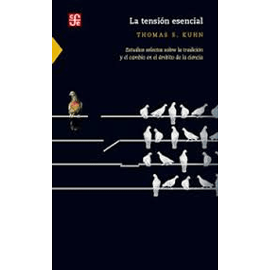 Tension Esencial, La