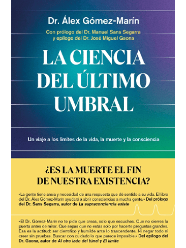 Ciencia Del Ultimo Umbral, La 1