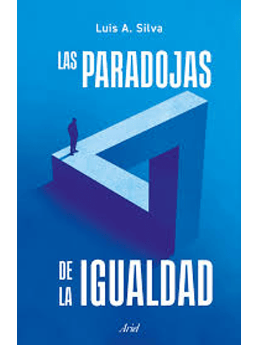 Paradojas De La Igualdad, Las 1