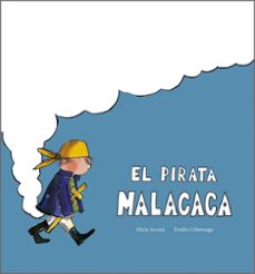 Pirata Malacaca, El 1