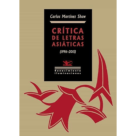 Critica De Letras Asiaticas 1996 - 2015
