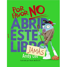 Por Favor No Abrir Este Libro Jamas