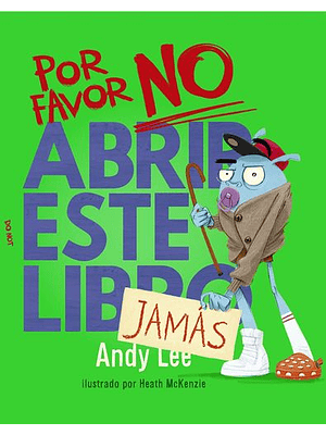 Por Favor No Abrir Este Libro Jamas