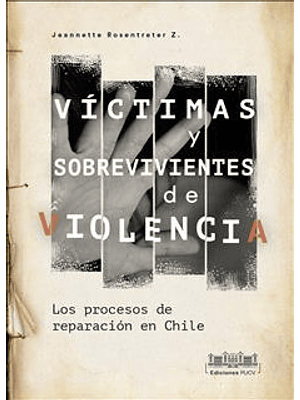 Victimas Y Sobrevivientes De Violencia