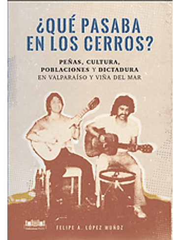 ¿ Que Pasaba En Los Cerros? 1