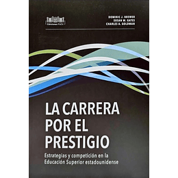 Carrera Por El Prestigio, La