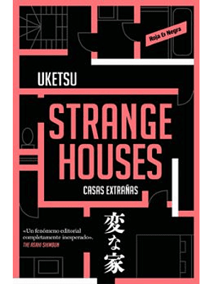 Strange Houses