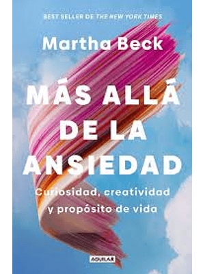 Mas Alla De La Ansiedad