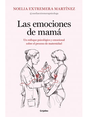 Emociones De Mama, Las