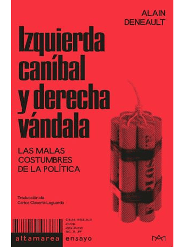 Izquierda Canibal Y Derecha Vandala 1