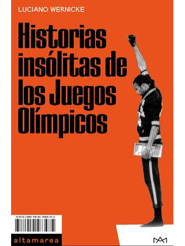 Historias Insolitas De Los Juegos Olimpicos 1