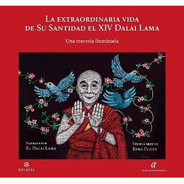 Extraordinaria Vida De Su Santidad El Xiv Dalai Lama, La