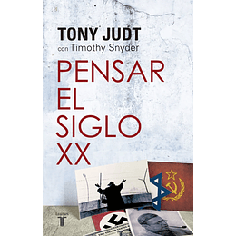 Pensar El Siglo Xx