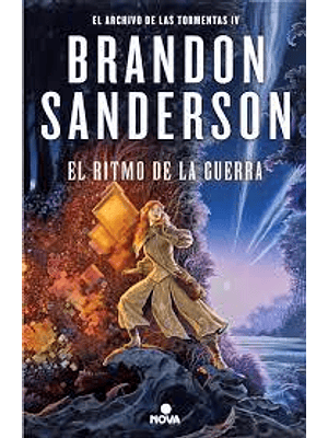 Archivo De Las Tormentas 4 El Ritmo De La Guerra 
