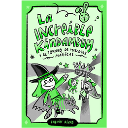 Increible Kindambum Y El Torneo De Mascotas Magicas, La