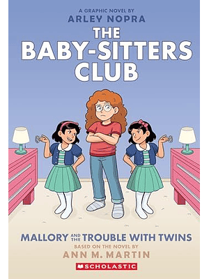 The Baby Sitters Club 17 Mallory And The Trouble With Twins