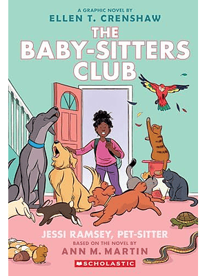 The Baby Sitters Club 18 Jessi Ramsey Pet Sitter