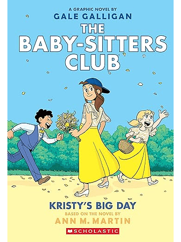 The Baby Sitters Club 6 Kristys Big Day 1