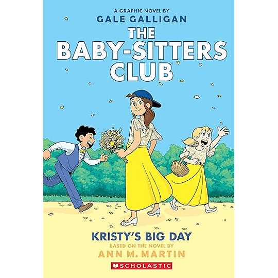 The Baby Sitters Club 6 Kristys Big Day
