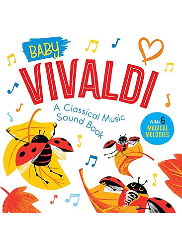 A Classical Music Sound Book. Baby Vivaldi (Bb) 1