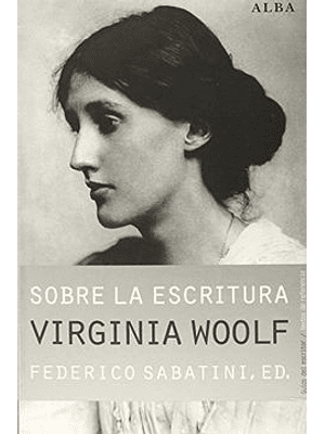 Sobre La Escritura Virginia Woolf