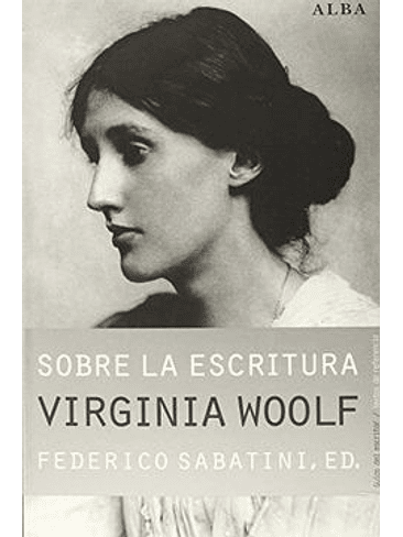 Sobre La Escritura Virginia Woolf 1