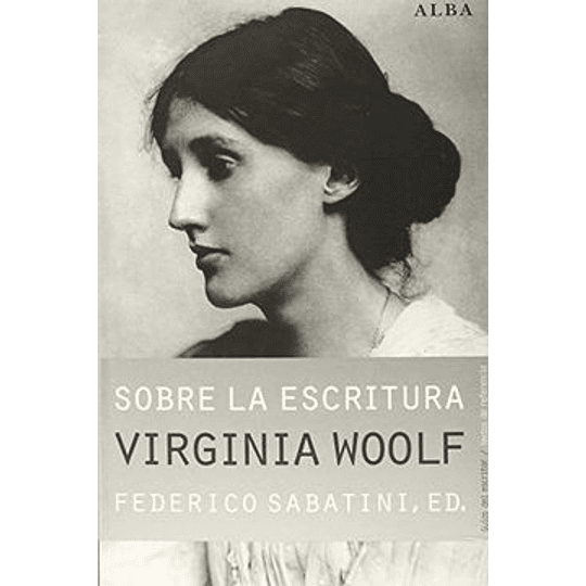 Sobre La Escritura Virginia Woolf