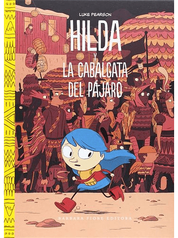 Hilda Y La Cabalgata Del Pajaro 1