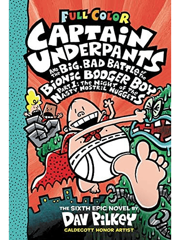 Captain Underpants 6 And The Big Bad Battle Of The Bionic Booger Boy Part One 1