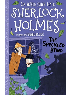 Sherlock Holmes The Speckled Band