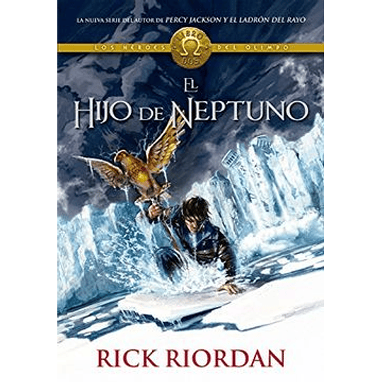 Los Heroes Del Olimpo 2 El Hijo De Neptuno