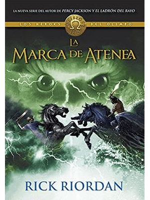 Los Heroes Del Olimpo 3 La Marca De Atenea