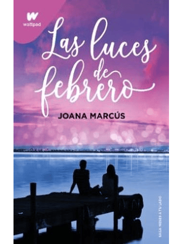 Meses A Tu Lado 4 Las Luces De Febrero  1