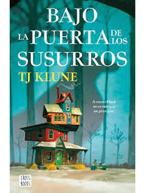 Bajo La Puerta De Los Susurros