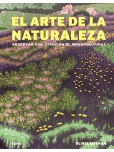 Arte De La Naturaleza, El 1