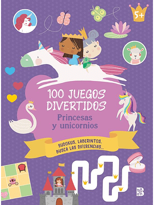 100 Juegos Divertidos Princesas Y Unicornios