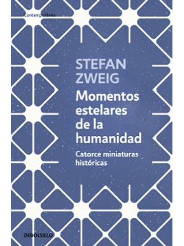 Momentos Estelares De La Humanidad 1