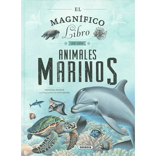 Magnifico Libro De Los Animales Marinos, El