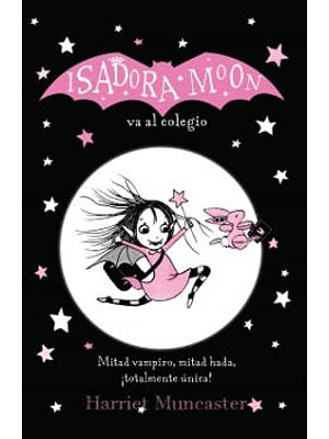 Isadora Moon Va Al Colegio