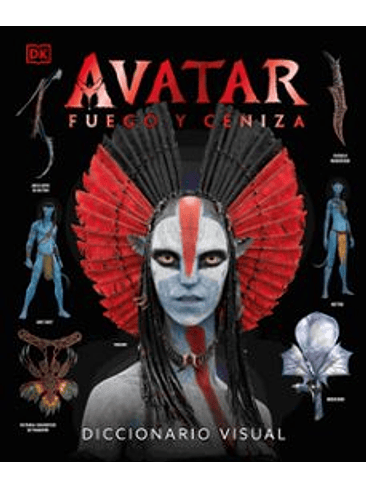 Avatar Fuego Y Ceniza Diccionario Visual 1