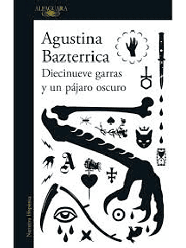 Diecinueve Garras Y Un Pajaro Oscuro 1