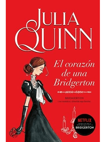 Bridgerton 6 El Corazon De Una Bridgerton  1