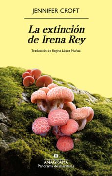 Extincion De Irena Rey, La 1