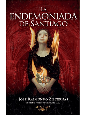 Endemoniada De Santiago, La