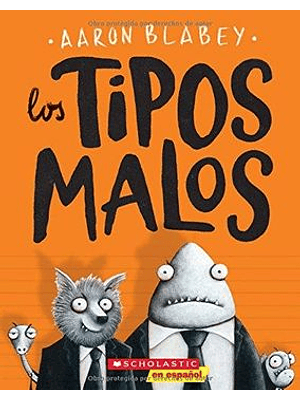 Tipos Malos 1, Los