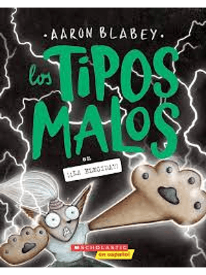 Tipos Malos 12 En La Elegida, Los