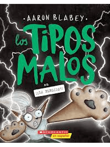 Tipos Malos 12 En La Elegida, Los 1