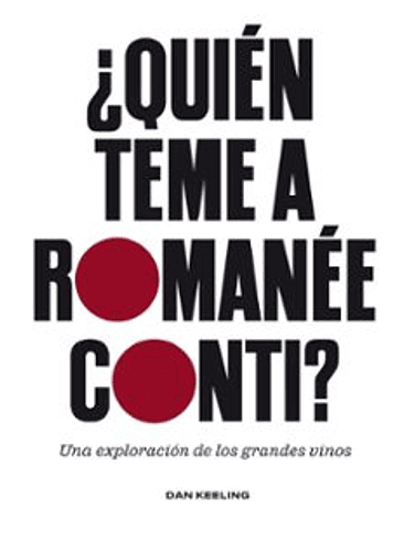 Quien Teme A Romanee Conti 1
