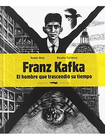 Franz Kafka El Hombre Que Trascendio Su Tiempo 1