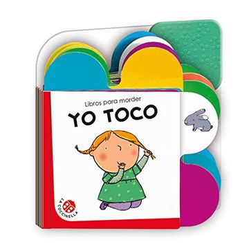 Yo Toco (Libro Para Morder) 1